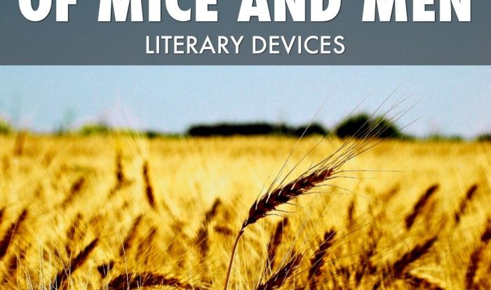 Of mice and men literary devices